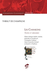 Thibaut de Champagne - Les chansons - Textes et mélodies.
