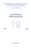 Philippe Selosse - Le français préclassique 1500-1650 N° 19 : .
