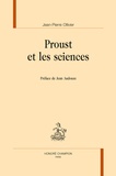 Jean-Pierre Ollivier - Proust et les sciences.