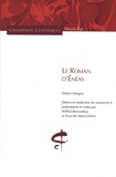 Wilfrid Besnardeau et Francine Mora-Lebrun - Le Roman d'Enéas.