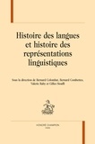 Bernard Colombat et Bernard Combettes - Histoire des langues et histoire des représentations linguistiques.