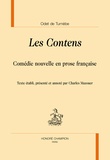 Odet de Turnèbe - Les Contens - Comédie nouvelle en prose française.