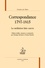 Charles de Villers - Correspondance 1797-1815 - La médiation faite oeuvre.