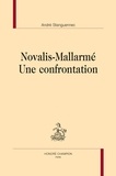 André Stanguennec - Novalis-Mallarmé, une confrontation.