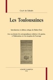 Antoine Court de Gébelin et Hubert Bost - Les Toulousaines.
