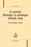 Soichiro Jittani - La pensée littéraire et artistique d'Emile Zola - Une esthétique vitaliste.