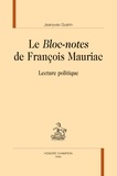 Jean-Yves Guérin - Le "bloc-notes" de François Mauriac - Lecture politique.