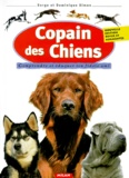 Dominique Simon et Serge Simon - Copain des chiens - Comprendre et éduquer ton fidèle ami.