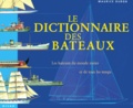 Maurice Duron - Le Dictionnaire Des Bateaux.