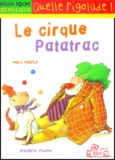 Méli Marlo et Frédéric Pillot - Le cirque Patatrac.