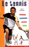 René Alladaye - Le Tennis.