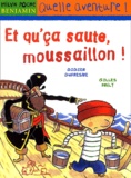 Gilles Frély et Didier Dufresne - Et Qu'Ca Saute, Moussaillon !.