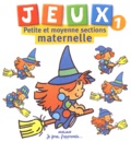 Fabienne Boisnard - Jeux Petite Et Moyenne Sections Maternelle. Volume 1.