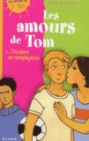 Alan Gibbons - Les amours de Tom Tome 2 : Titulaire et remplaçante.