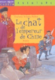  Boiry et Evelyne Brisou-Pellen - Le Chat De L'Empereur De Chine.