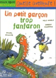 Ernest Ahippah et Pawel Pawlak - Un Petit Garcon Trop Fanfaron.