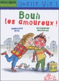 Catherine Proteaux Zuber et Geneviève Noël - Bouh Les Amoureux !.