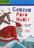 Christine Palluy - Coucou Père Noël !.