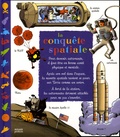 Pascal Alquier et Robert Barborini - La conquête spatiale.