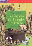 Gérard Moncomble et Michel Piquemal - Les enquêtes de Freddy la Truffe.