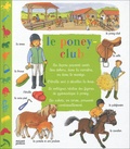 Florence Toubon et Danièle Schulthess - Le poney-club.