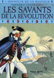 Frédéric Lenormand - L'orphelin de la Bastille Tome 5 : Les savants de la Révolution.