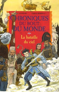 Paul Stewart - Les Chroniques du bout du monde - Le cycle de Quint Tome 3 : La Bataille du ciel.