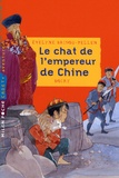 Evelyne Brisou-Pellen - Le chat de l'empereur de Chine.