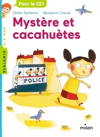 Didier Dufresne et Benjamin Chaud - Mystère et cacahuètes.