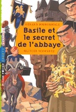 Gérard Moncomble - Basile et le secret de l'abbaye.