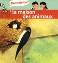 Guénolée André et Nicolas Duffaut - La maison des animaux.