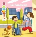 Stéphanie Ledu et Laurent Richard - Le handicap.