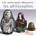 Bertrand Vergely - Les mots pour découvrir les philosophes.
