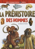 Jean-Baptiste de Panafieu - La préhistoire des hommes.