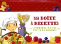 Hilary Shevlin Karmilowicz - Ma boîte à recettes - L'abécédaire des petits gourmands.