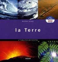 Michael Allaby - La Terre - L'encyclophoto.