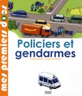 Pascale Hédelin et Christian Guibbaud - Policiers et gendarmes.