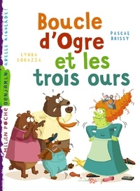 Pascal Brissy - Boucle d'Ogre et les trois ours.