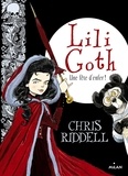 Chris Riddell - Lili Goth Tome 2 : Une fête d'enfer.