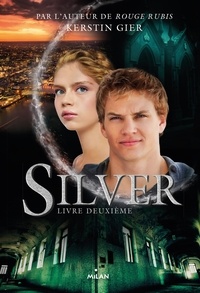 Silver, Tome 02 - Silver livre deuxième.