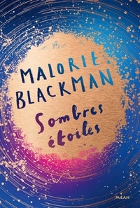 Malorie Blackman - Sombres étoiles.