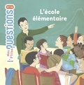 Pascale Hédelin - L'école élémentaire.