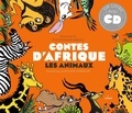 Souleymane Mbodj et Roland Garrigue - Contes d'Afrique - Les animaux. 1 CD audio