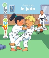Jérémy Rouche et Robert Barborini - J'apprends le judo.