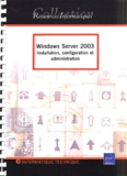 Christophe Mandin - Windows Server 2003 - Installation, configuration et administration.