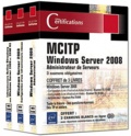 Philippe Freddi et Jean-François Apréa - Windows server 2008 certification MCITP administrateur serveur - Coffret de 3 livres : 3 examens.