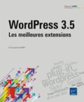 Christophe Aubry - Wordpress 3.5 - Les meilleures extensions.