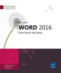  Editions ENI - Word 2016 - Fonctions de base.