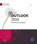  Editions ENI - Outlook 2016 - Fonctions de base.