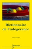 Pierre Laigle - Dictionnaire de l'infogérance.